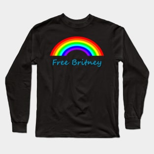 Rainbow Typography for Free Britney Long Sleeve T-Shirt